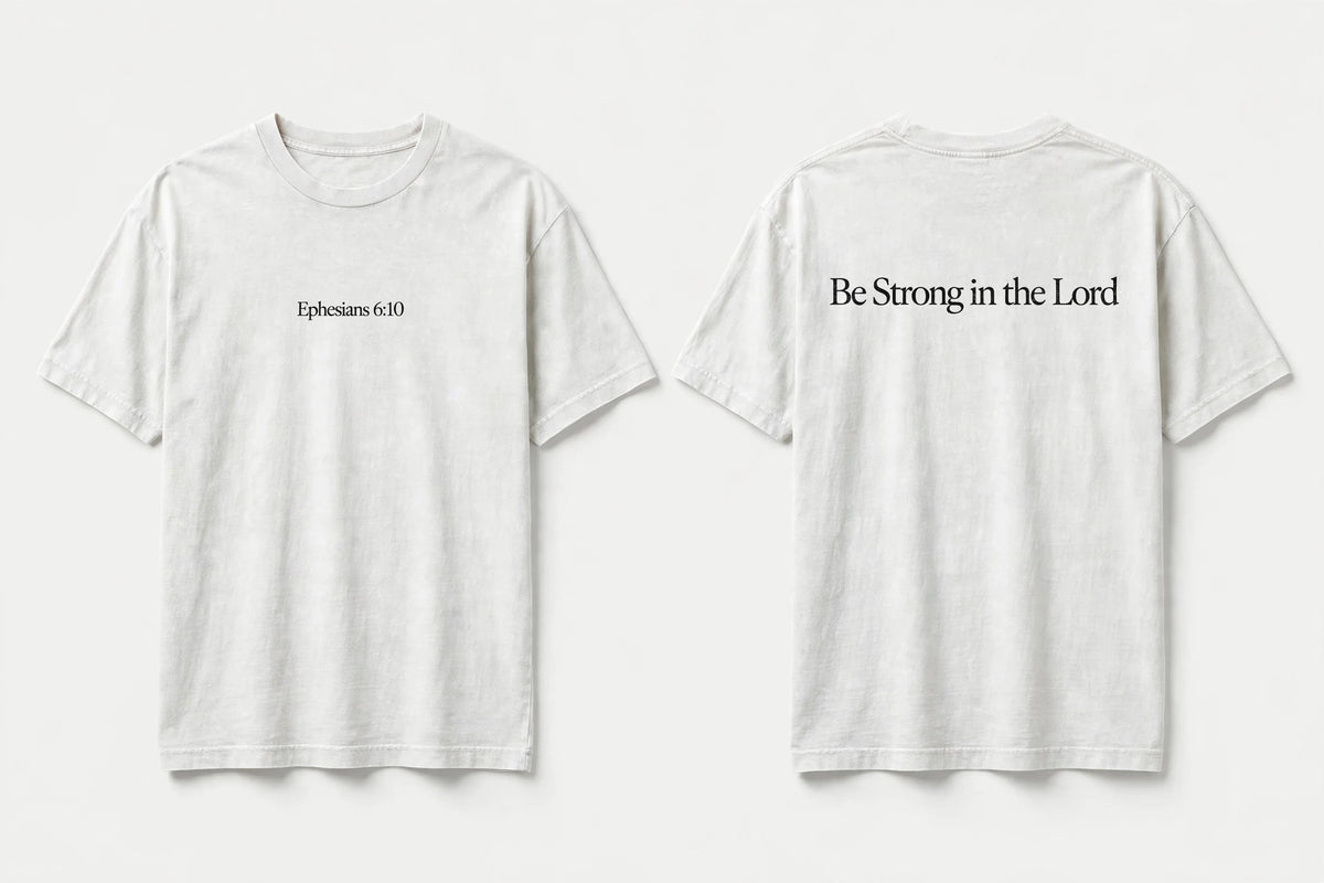 Ephesians 6:10 white tee mockup
