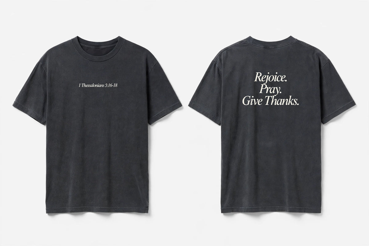 1 Thessalonians 5:16-18 black tee mockup
